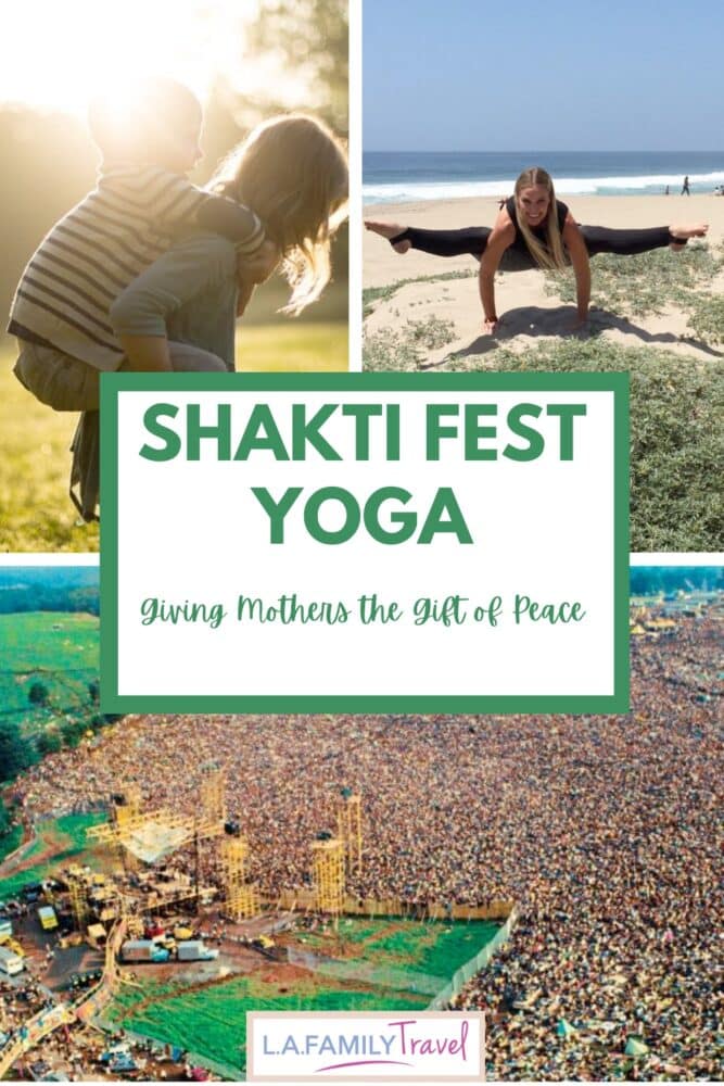 Shakti Fest Yoga - Giving Mothers the Gift of Peace