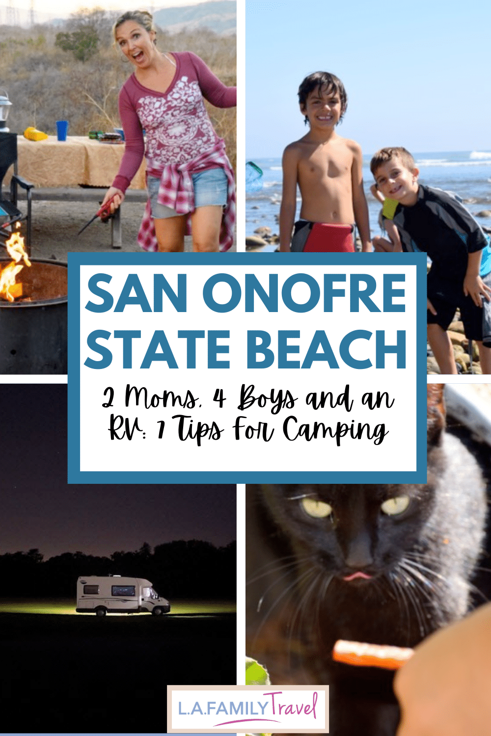 Camping at San Onofre State Beach - 2 Moms, 4 Boys and an RV: 7 Tips For Camping at San Onofre State Beach