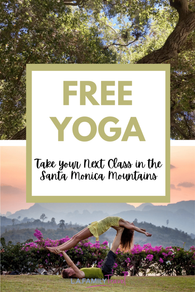 Free Yoga in the Santa Monica Mountains