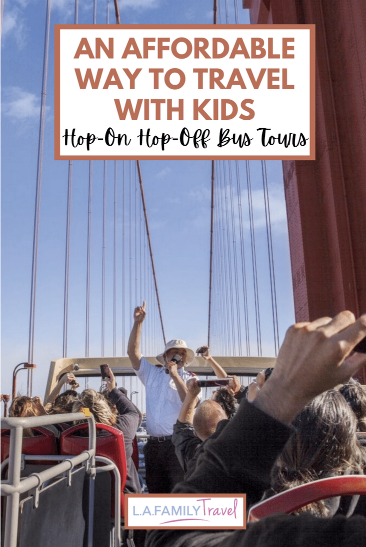 Hop on Hop off Bus - Hop On - Hop Off Bus Tours: An Affordable Way to Travel with Kids