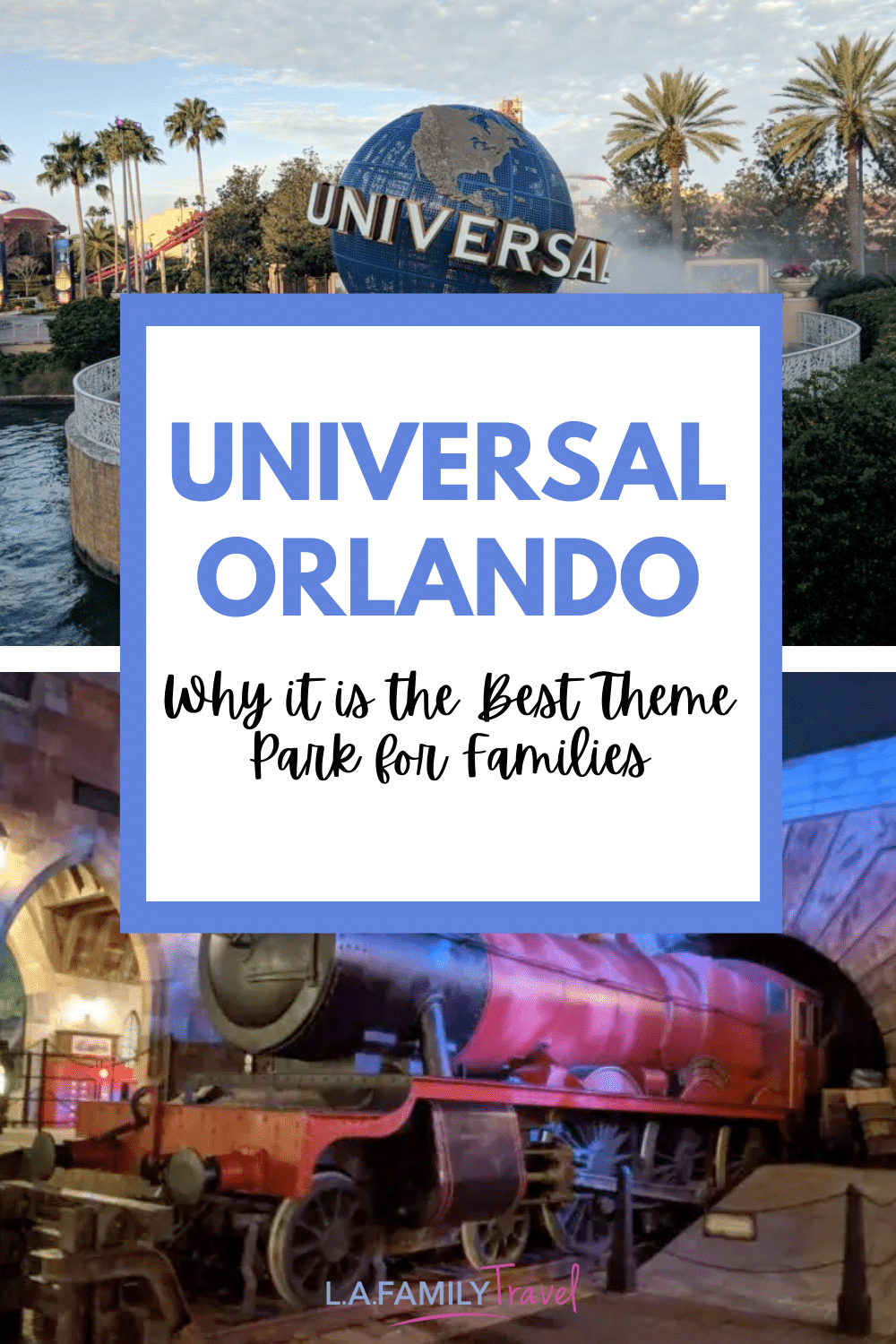 Why Universal Orlando is Better for Families than Disney World
