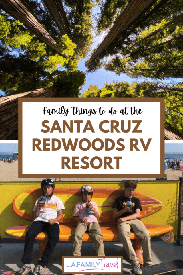 A Camping trip to the Santa Cruz Redwoods RV Resort where the majestic redwoods are your home and state parks are your neighbors. Take a daytrip to Santa Cruz Boardwalk with your kids. Check out the nearby skateparks. A full guide for adventurous families.