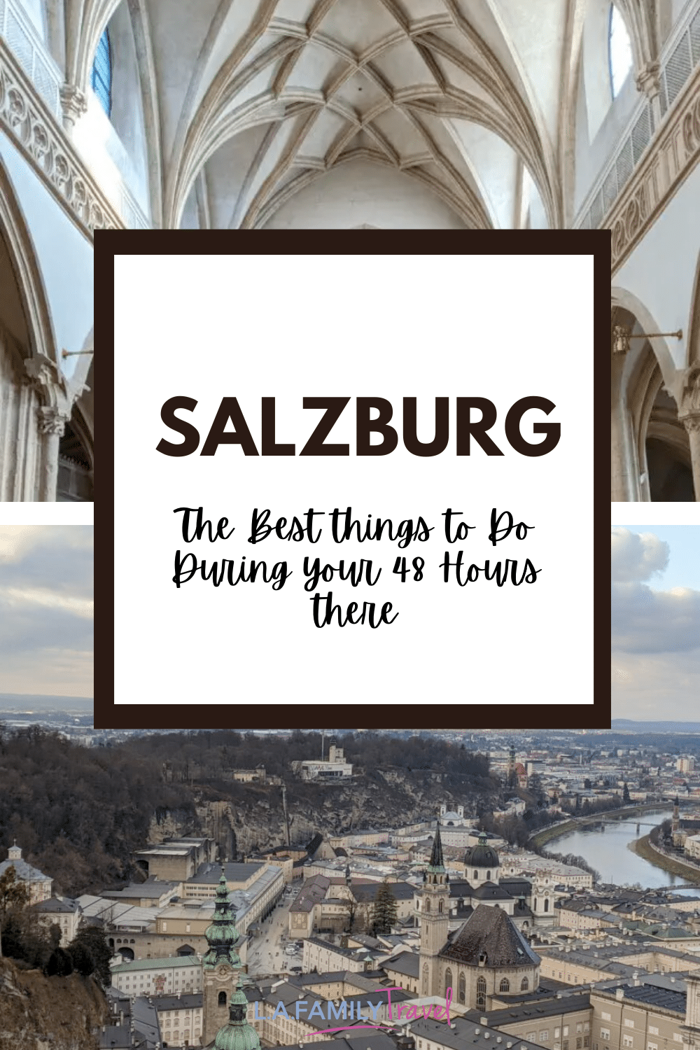 The Best Things to See in 48 Hours in Salzburg