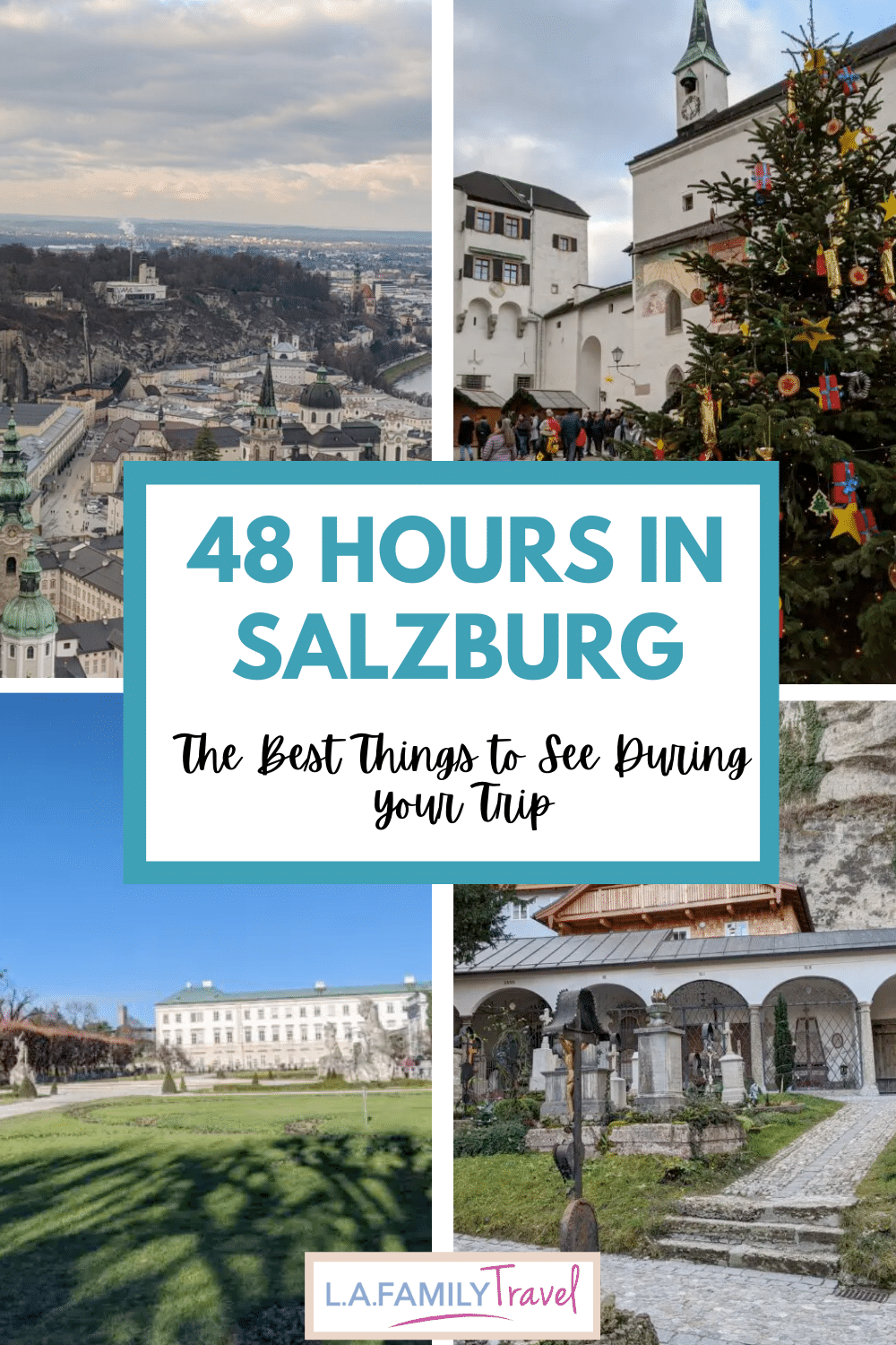 The Best Things to See in 48 Hours in Salzburg