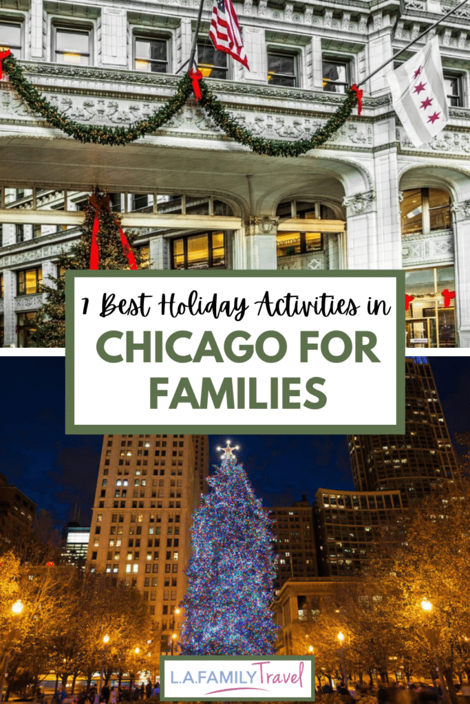 A family friendly, best of things to do with kids for the holidays in Chicago. Chicago is the place to be to celebrate all of the best of the holiday activities, things to to do with kids during the holidays in Chicago.
