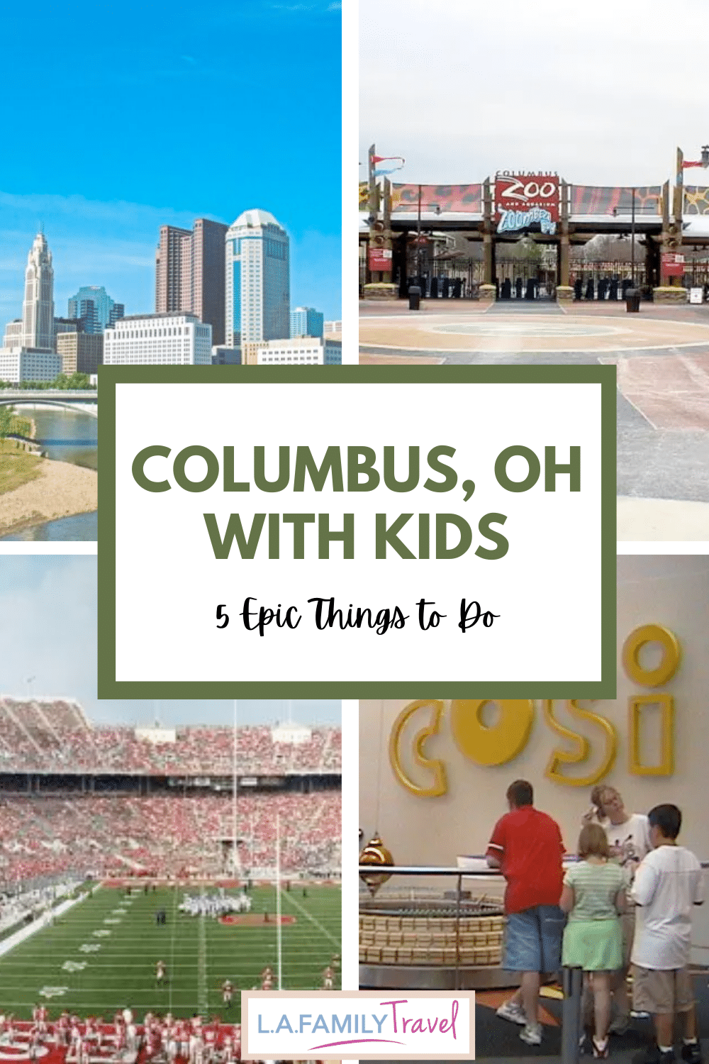 A Guide to Family Friendly Columbus