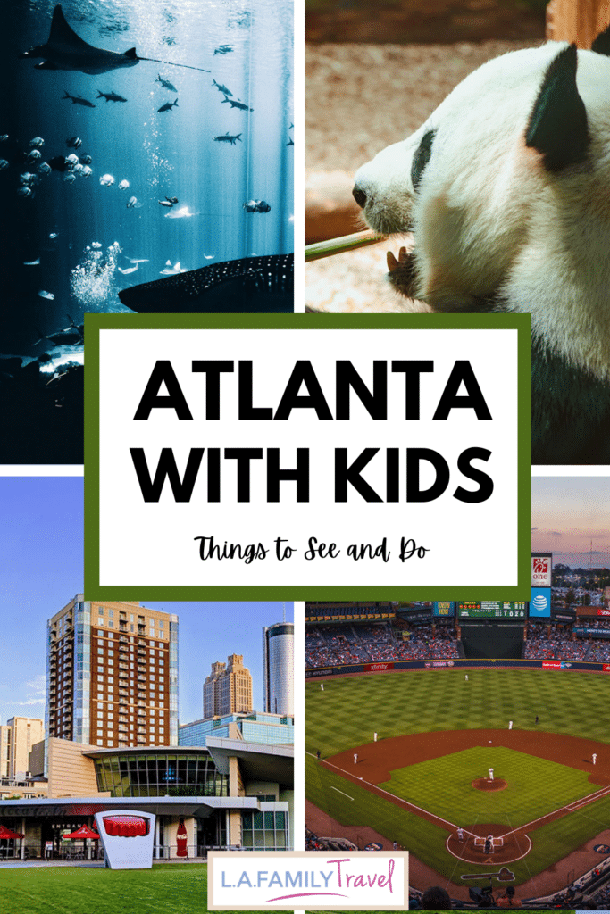 Pinterest image for Can't Miss Things to Do in Atlanta with Kids