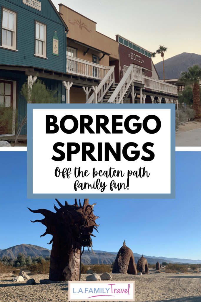 BORREGO springs for family fun with kids!