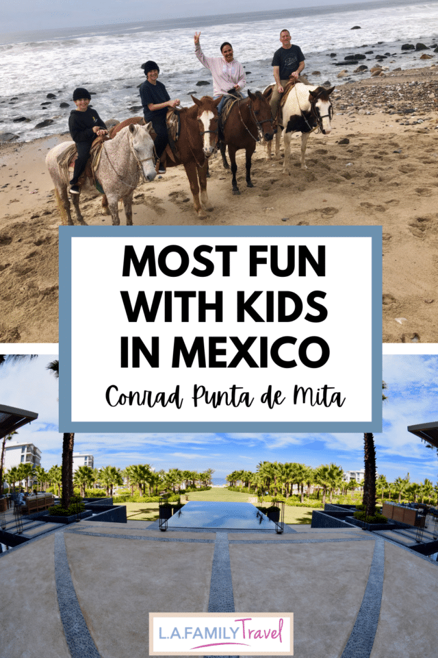 After being banished to Zoom School, we took our screens to the Conrad Punta de Mita resort in Mexico Riviera Nayarit. Here are the most fun things to do there with kids!