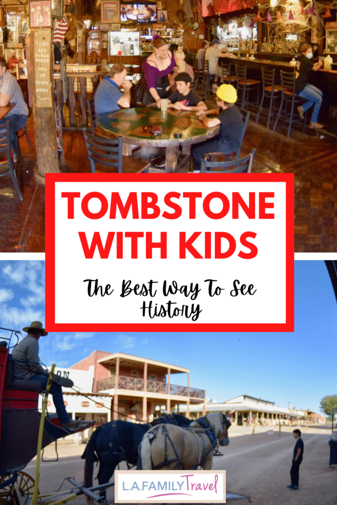 things to do in tombstone with kids