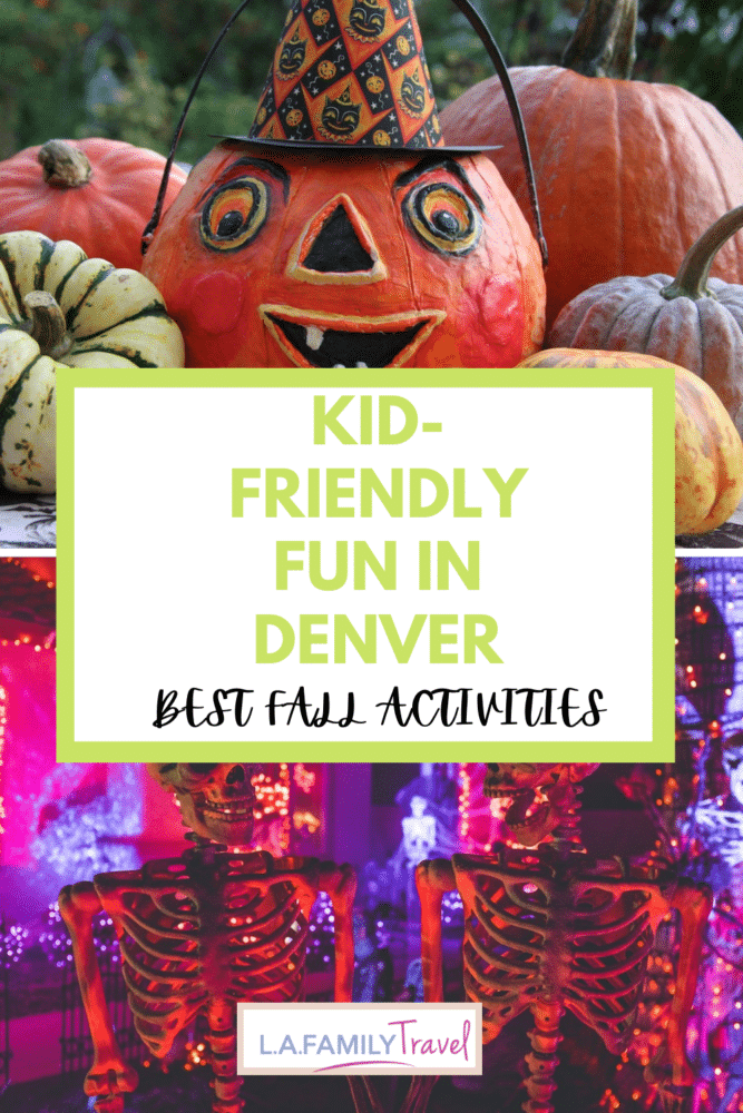 Fall in Denver: The Best 5 Things to do With Kids family travel halloween