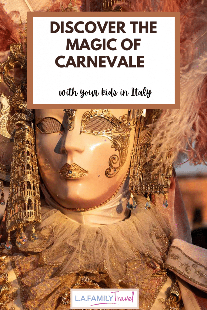 Where To Celebrate Carnevale In Italy With Kids