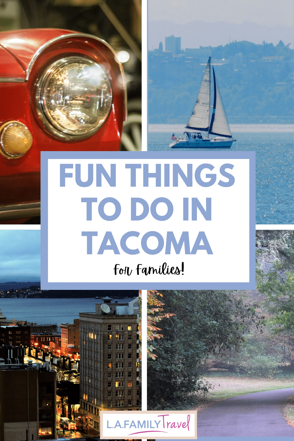 Fun Things To Do in Tacoma for Families