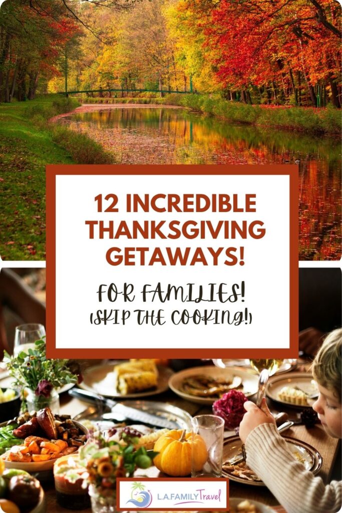 thanksgivng getaways pin