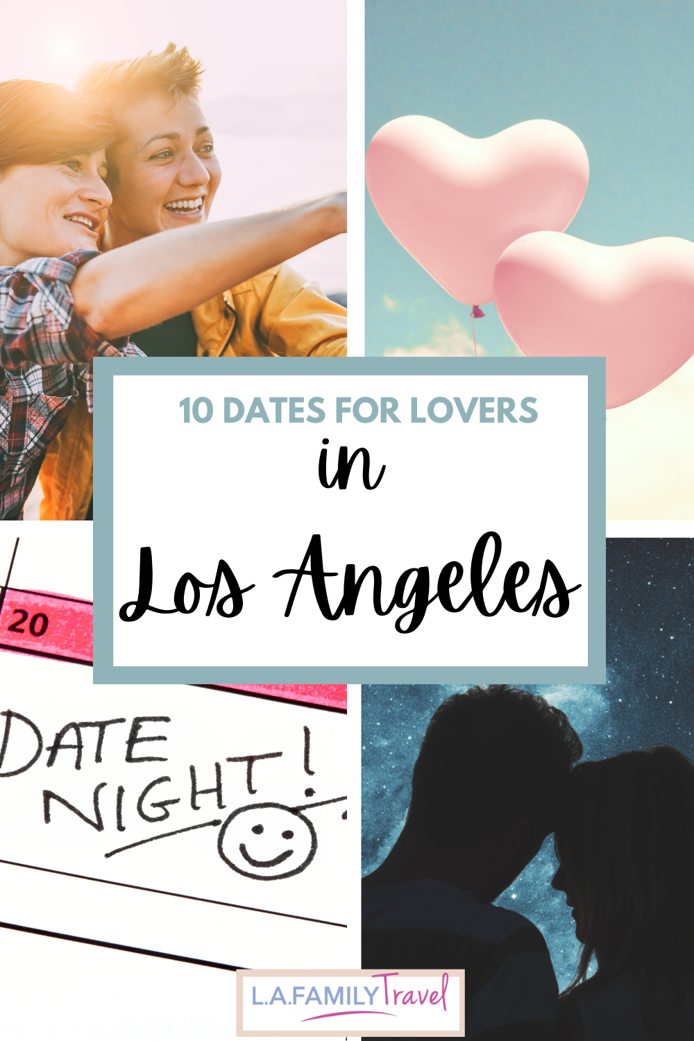 Pinterest Button -10DateNightIdeasinLA