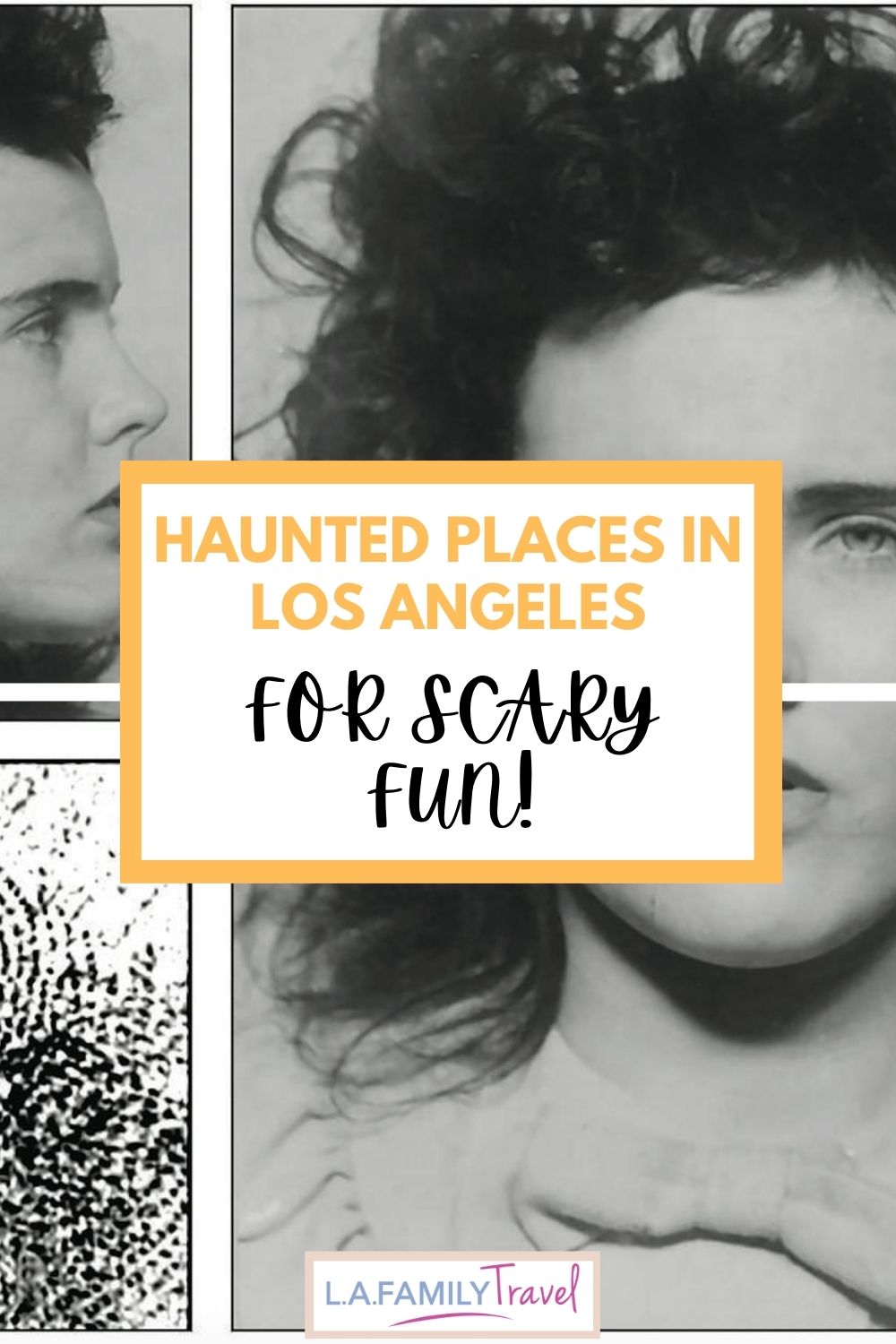HAUNTED PLACES IN LOS ANGELES PIN