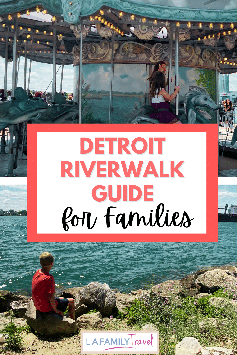 Detroit Riverwalk Guide with Family