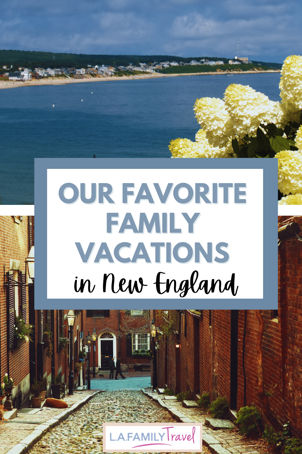 New England Family Vacations Pinterest Post