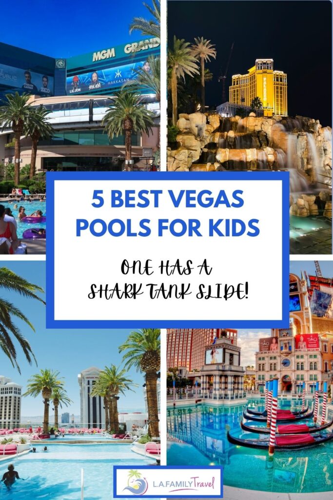 BEST POOLS IN VEGAS FOR KIDS PIN