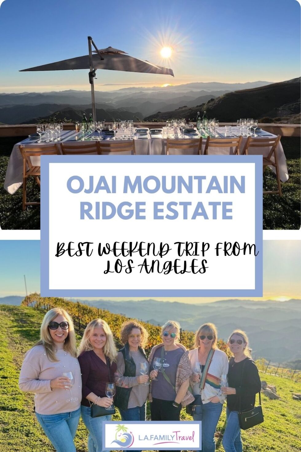 Mountai Ridge Wine In The Clouds: Weekend Getaway At Ojai Mountain Ridge Estate - LA ...