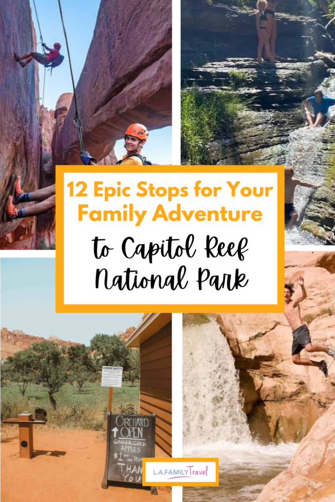 capitol reef national park with kids pin